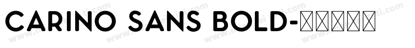 Carino Sans Bold字体转换